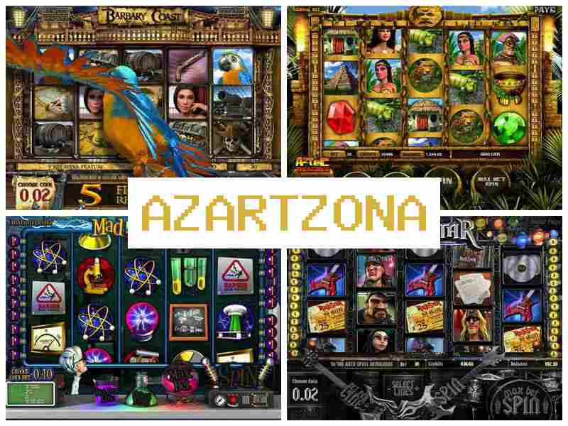 Азаитзона ▓ Інтернет-казино, грати в слоти